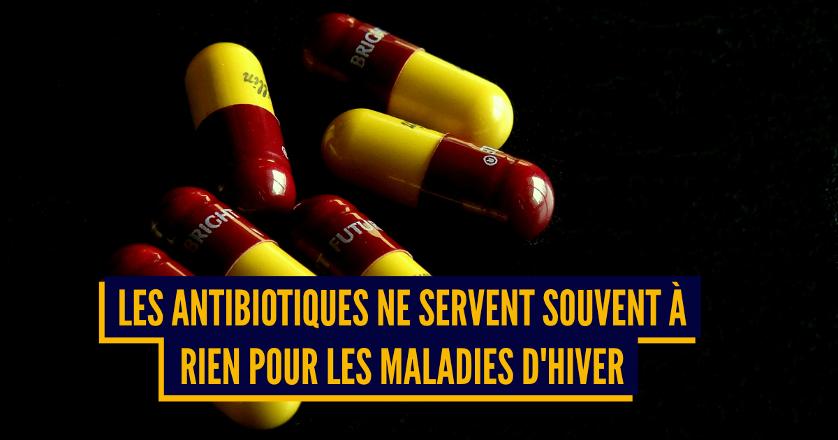 Top 10 des trucs utiles à savoir sur les antibiotiques cest pas