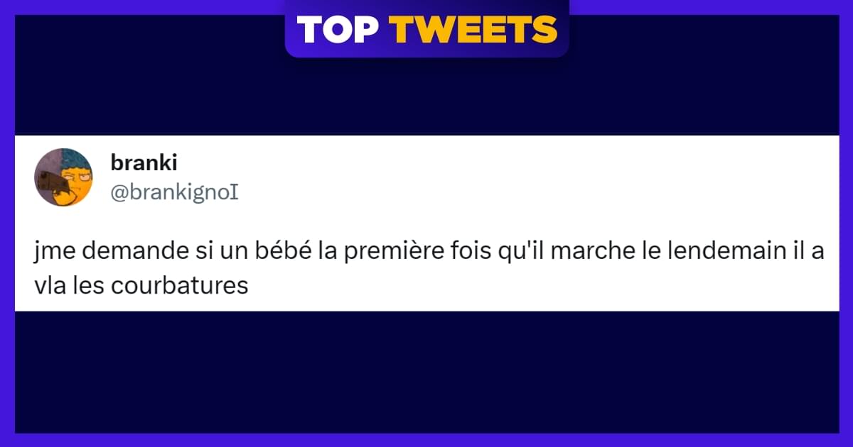 Top Des Meilleurs Tweets De La Semaine