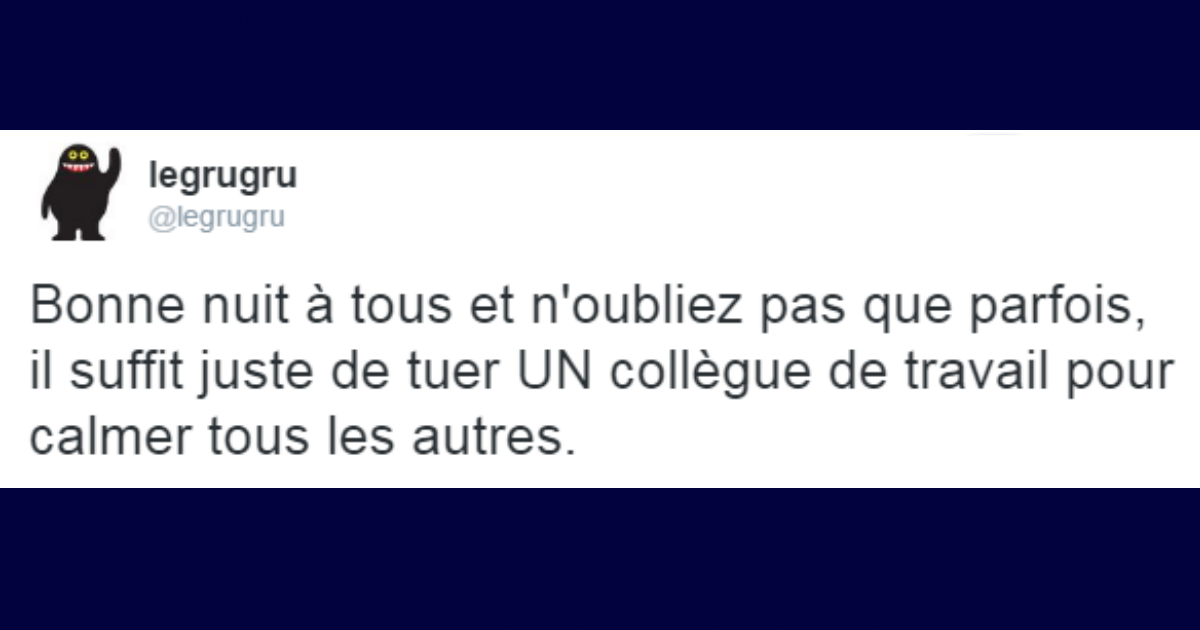 Top 14 Des Meilleurs Tweets De @legrugru, Du Lol En Hashtag