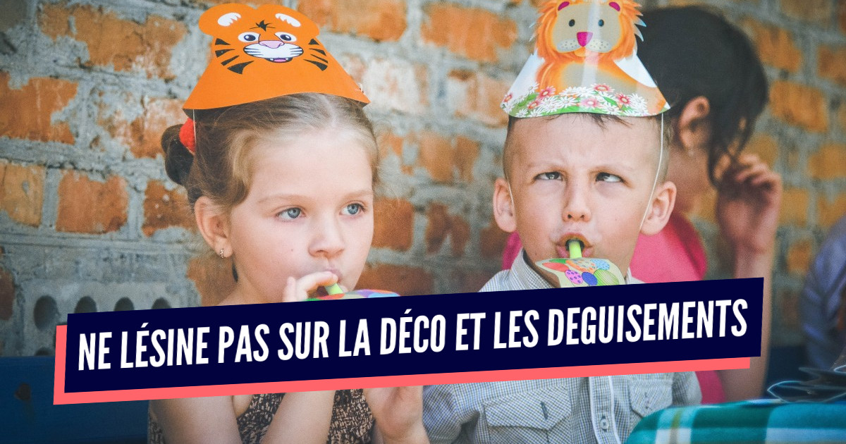 8 conseils pour réussir un anniversaire kids - Le 8 Petion