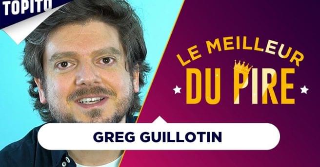 Greg Guillotin dans l'interview "Le Meilleur du Pire" de Topito