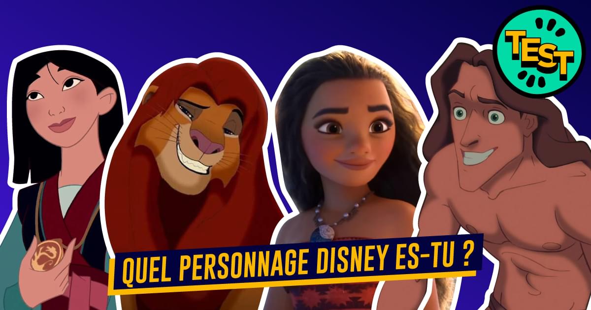 Test Disney Quel personnage estu