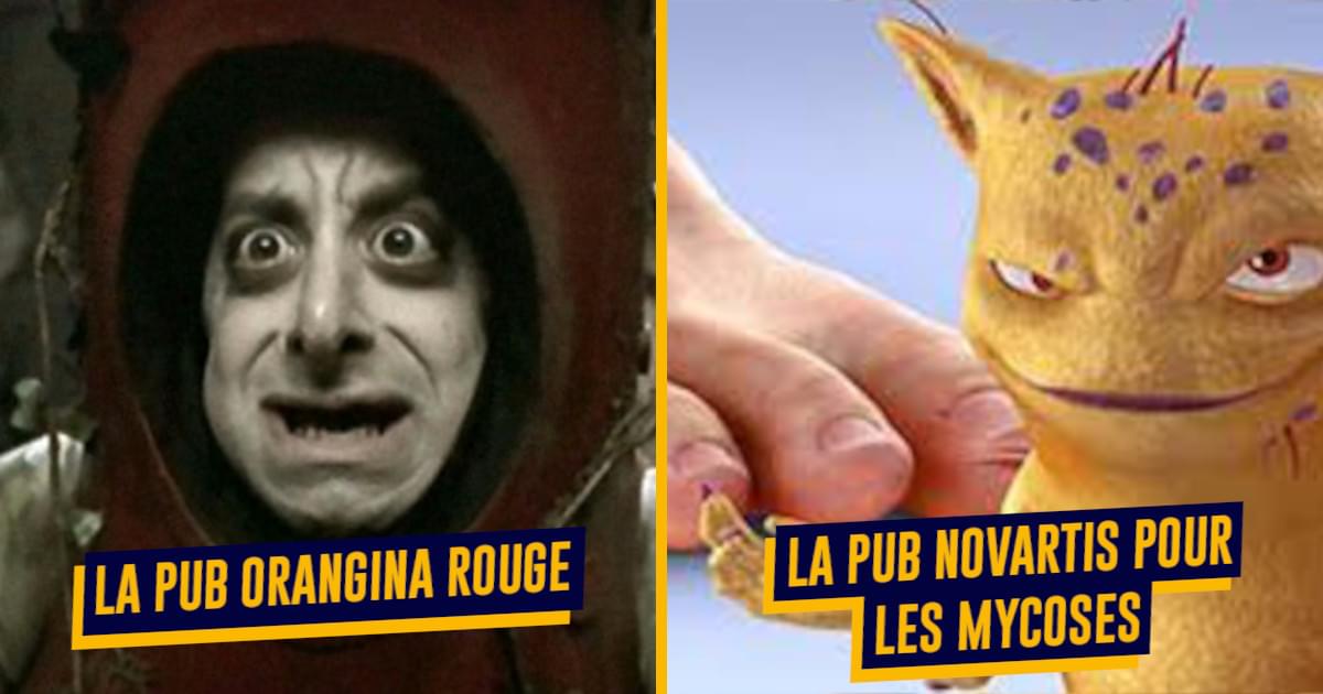 Top 12 des pubs qui nous ont traumatisés quand on était enfants