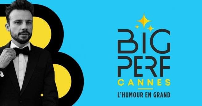 Festival humour france big perf cannes