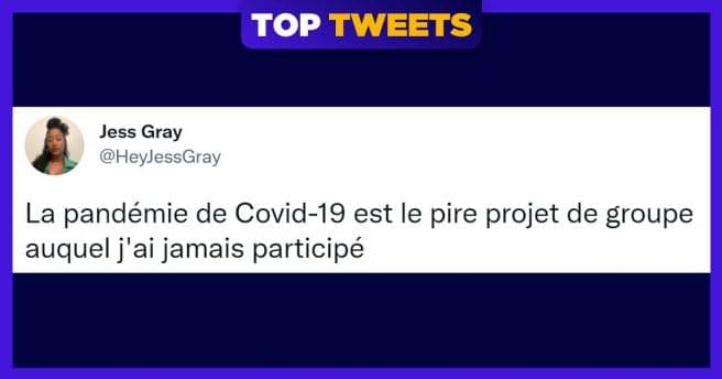 Un tweet drôle sur le projet de groupe nul qu'a été la pandémie de Covid-19