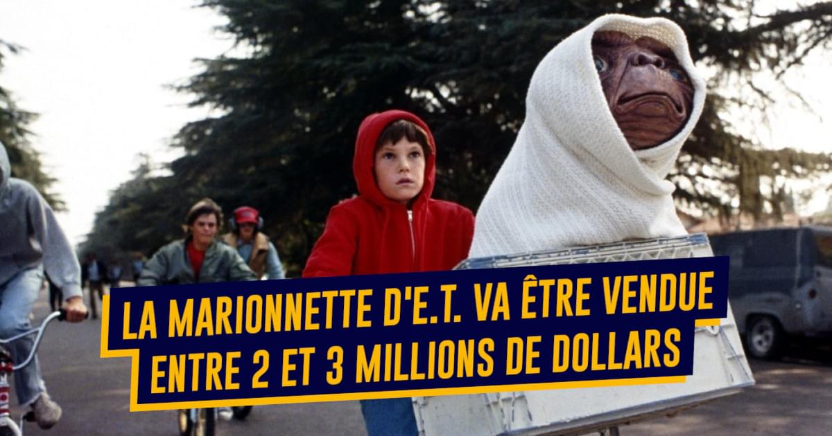 Enchères : la marionnette légendaire d'E.T. l'extraterrestre vendue une  fortune