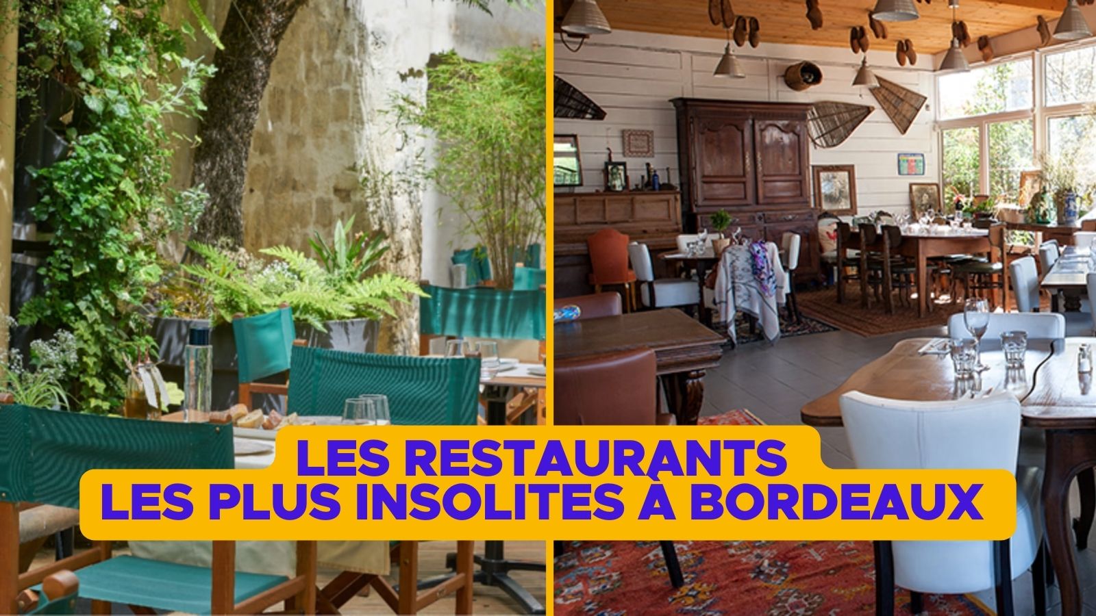 Top 40+ des restaurants insolites de Bordeaux, pour un repas atypique