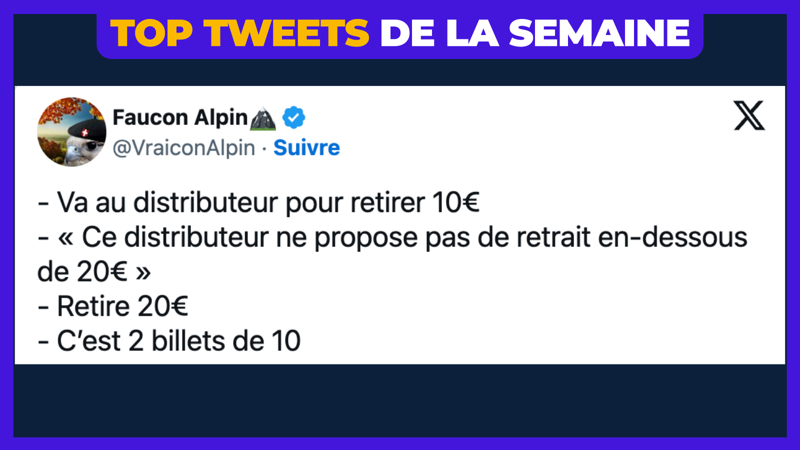 Top 38 des meilleurs tweets de la semaine #583