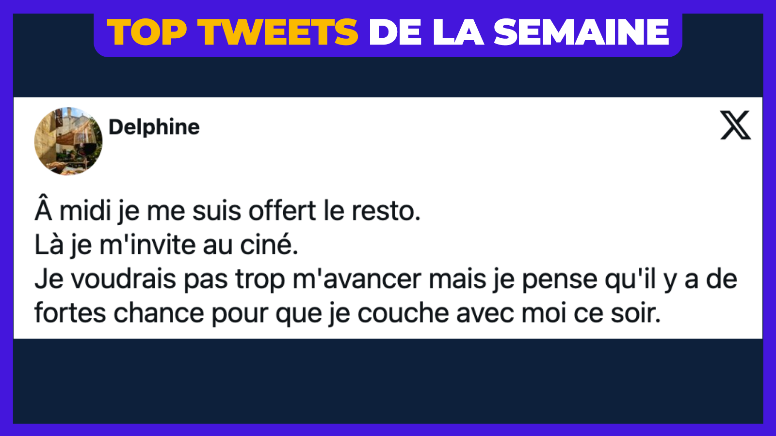 Top 38 des meilleurs tweets de la semaine #588